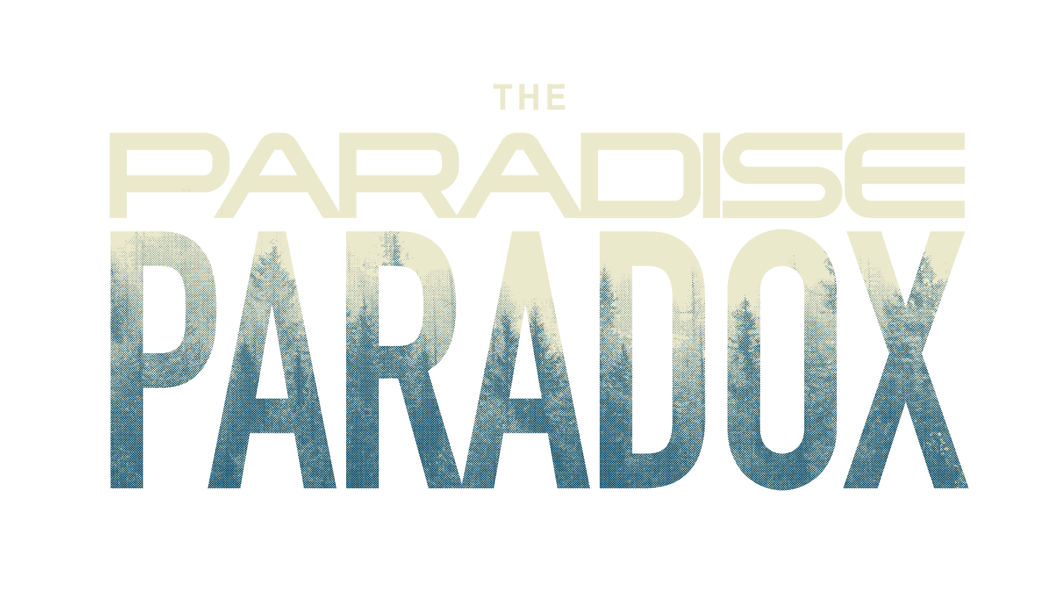 the paradise paradox